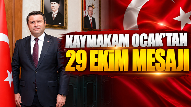 Yomra Kaymakamı Oğuzhan Ocak, 29 Ekim Cumhuriyet Bayramı mesajında Cumhuriyet’in